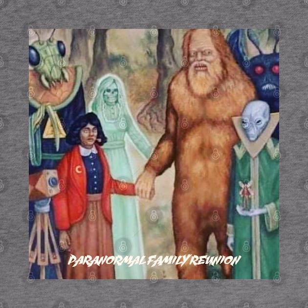 Paranormal Family Reunion by The Convergence Enigma